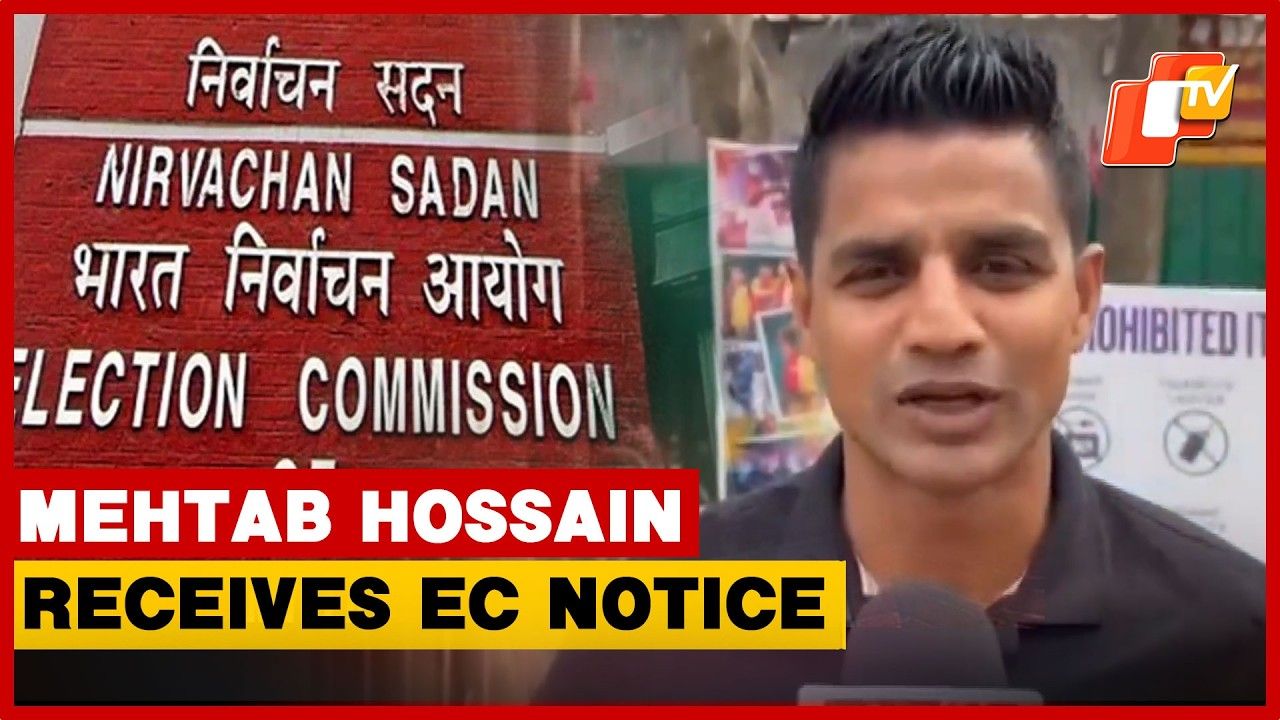 Mehtab Hossain Gets EC Notice In Kolkata For Name Mismatch